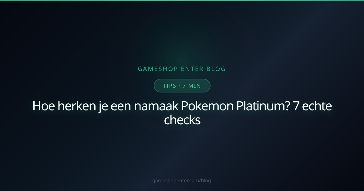 Namaak Pokemon Platinum herkennen Nintendo DS check