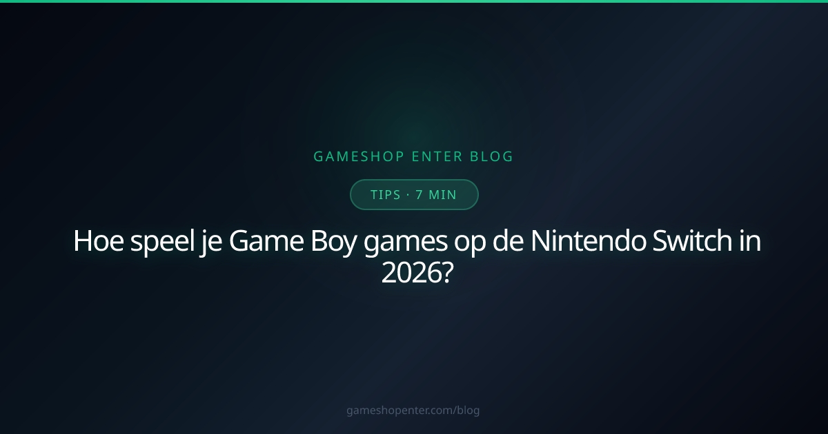 Game Boy games spelen op Nintendo Switch NSO
